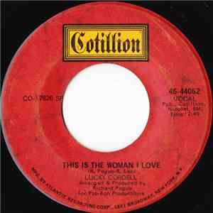 Lucky Cordell / Sidney Pinchback And The Sisters - This Is The Woman I Love / This Is The Woman mp3 album