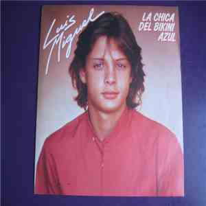 Luis Miguel - La Chica Del Bikini Azul mp3 album