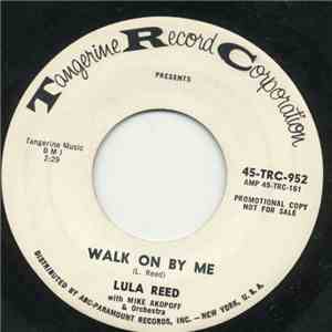 Lula Reed With Mike Akopoff & Orchestra - Walk On By Me / The Kind Of Baby mp3 album