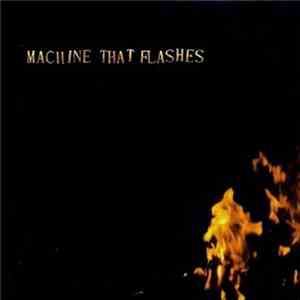 Machine That Flashes - Bloom, Seed, Decay mp3 album