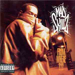 Mad Skillz - From Where??? mp3 album