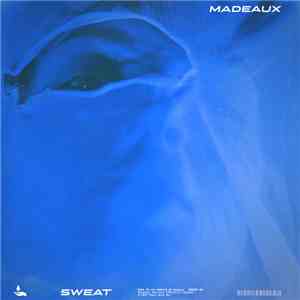 Madeaux - Sweat mp3 album