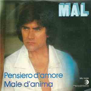 Mal - Male D'Anima / Pensiero D'Amore mp3 album