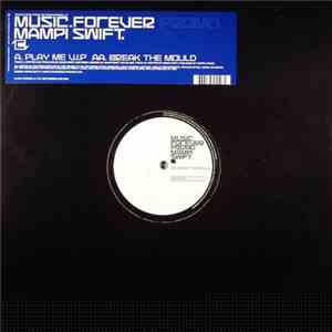 Mampi Swift - Music Forever Promo 2 mp3 album