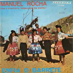 Manuel Rocha Com O Conjunto Primavera Em Sintra - Enfia O Barrete mp3 album