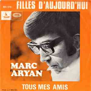 Marc Aryan - Filles D'aujourd"hui mp3 album
