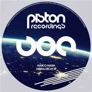 Marco Madia - Orbital Decay EP mp3 album