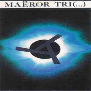 Maëror Tri (...) - Ambiguitas mp3 album