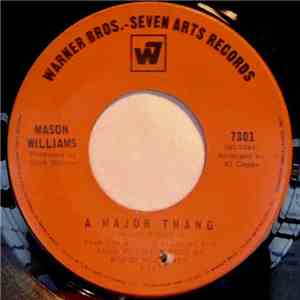 Mason Williams - A Major Thang mp3 album