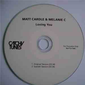 Matt Cardle & Melanie C - Loving You mp3 album