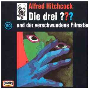 Megan Stine & H. William Stine - Die Drei ??? 50 - Und Der Verschwundene Filmstar mp3 album