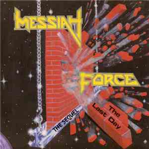 Messiah Force - The Sequel mp3 album