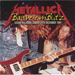 Metallica - Ballroom Blitz mp3 album