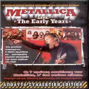 Metallica - Live "The Early Years" mp3 album