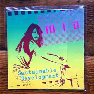 M.I.A.  - Sustainable Development mp3 album