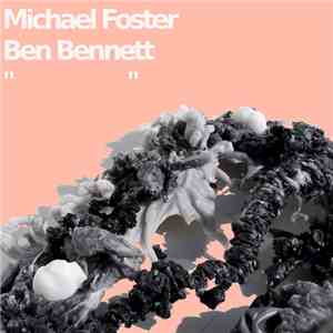 Michael Foster , Ben Bennett  - " " mp3 album