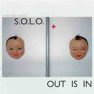 Michael Wells Presents S.O.L.O. - Out Is In mp3 album