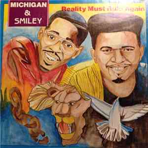 Michigan & Smiley - Reality Must Rule Again mp3 album