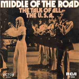 Middle Of The Road - The Talk Of All The U.S.A. mp3 album