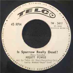 Mighty Power Acc. By Telco Recording Orch. - Is Sparrow Really Dead? / Obey The Law mp3 album