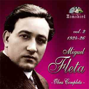 Miguel Fleta - Obra Completa Vol. 2 mp3 album