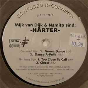 Mijk van Dijk & Namito Sind: Härter - Härter mp3 album