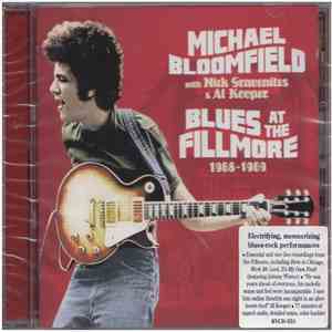 Mike Bloomfield, Nick Gravenites, Al Kooper - Blues At The Fillmore mp3 album