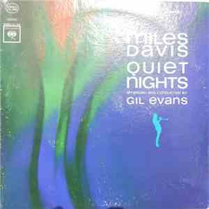 Miles Davis Arranged And Conducted By Gil Evans - Quiet Nights mp3 album