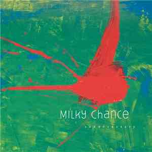 Milky Chance - Sadnecessary mp3 album
