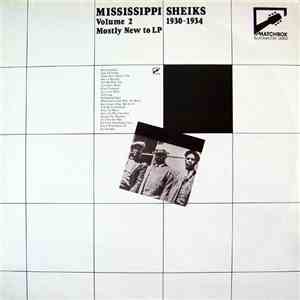 Mississippi Sheiks - Mississippi Sheiks Volume 2 1930-1934: Mostly New To LP mp3 album