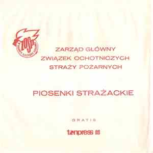 Męski Zespół Wokalny i Orkiestra pod kier. Czesława Majewskiego - Piosenki Strażackie mp3 album