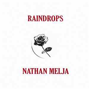 Nathan Melja - Raindrops mp3 album