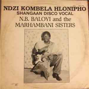 N.B. Baloyi And The Marhambani Sisters - Ndzi Kombela Hlonipho mp3 album