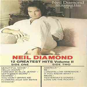 Neil Diamond - 12 Greatest Hits Volume II mp3 album