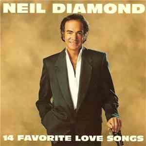 Neil Diamond - 14 Favorite Love Songs mp3 album