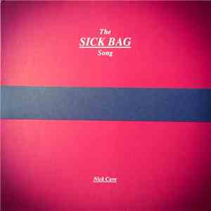 Nick Cave - The Sick Bag Song mp3 album