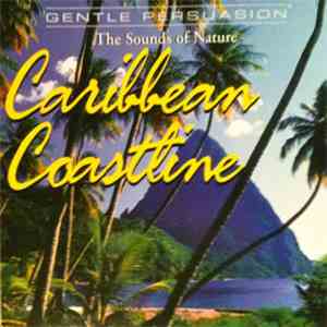 No Artist - The Sounds Of Nature - Caribbean Coastline mp3 album