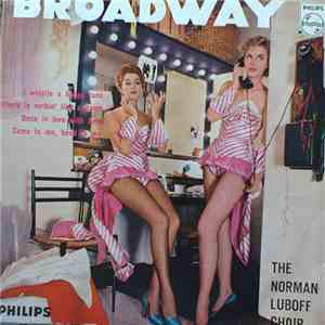Norman Luboff Choir - Broadway mp3 album