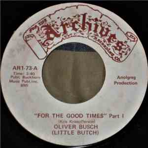 Oliver Busch  - For The Good Times mp3 album