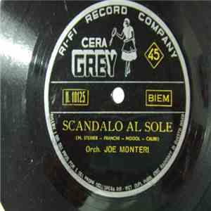 Orchestra Joe Monteri - Scandalo Al Sole mp3 album