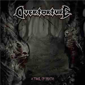 Overtorture - A Trail Of Death mp3 album