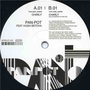 Pan-Pot Feat. Hugh Betcha - Charly mp3 album