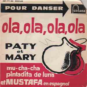 Paty Et Mary - Ola, Ola, Ola, Ola mp3 album
