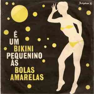 Paul Hanford  - É Um Bikini Pequenino, Às Bolas Amarelas (Itsy Bitsy Teenie Weenie Yellow Polka Dot Bikini) mp3 album