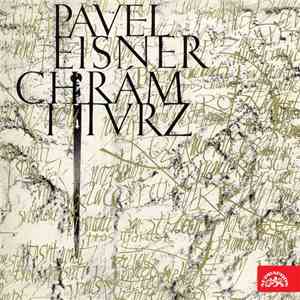 Pavel Eisner, Karel Höger - Chrám i Tvrz mp3 album