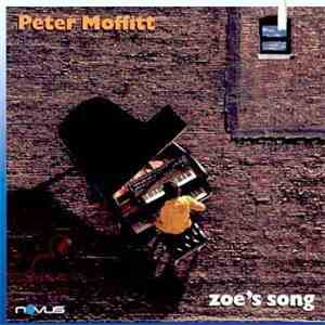 Peter Moffitt - Zoe's Song mp3 album