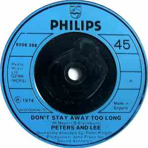 Peters And Lee - Don't Stay Away Too Long mp3 album