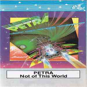 Petra  - Not Of This World mp3 album
