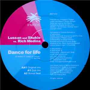 Philippe Lussan And Shukie vs. Rich Medina - Dance For Life mp3 album