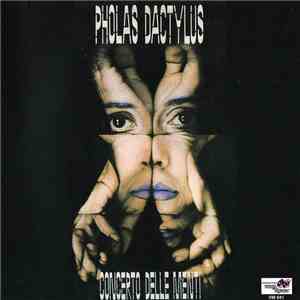 Pholas Dactylus - Concerto Delle Menti mp3 album